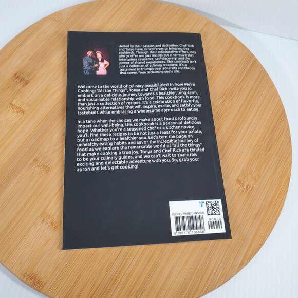 Now We're Cooking: All The Things by Tonya Spanglo and Chef Rich Eaton - Picture 6 of 10